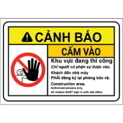 Biển báo cấm vào - Khu vực đang thi công