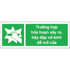 Biển thoát hiểm đập vỡ cửa kính khi có cháy